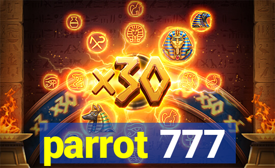 parrot 777